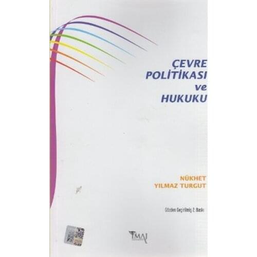 Environmental Policy and Law. Nükhet Turgut. Image Yayıncılık