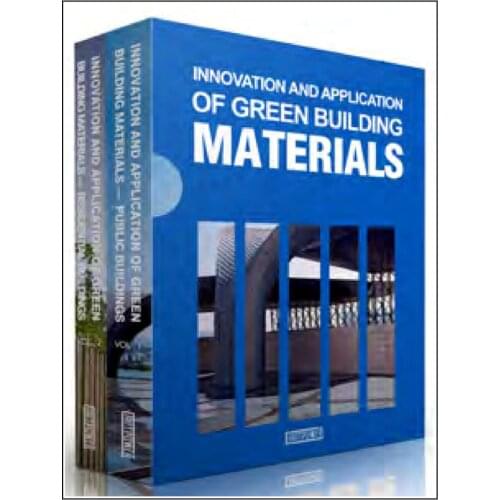 Innovation And Application Of Green Building Materials (Green Architecture, Materials And Applications)