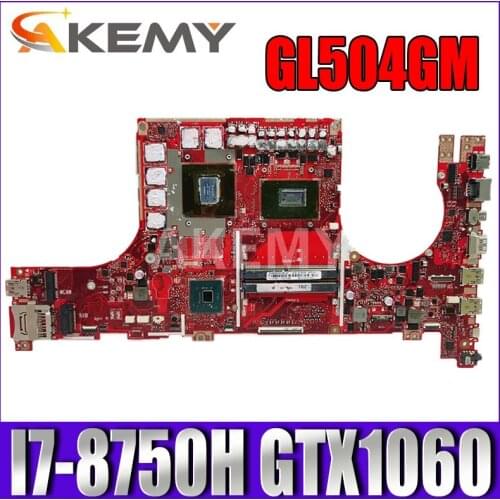 GL504GM Laptop motherboard for ASUS ROG Strix Scar II GL504GM original mainboard HM370 I7-8750H GTX1060 V6G