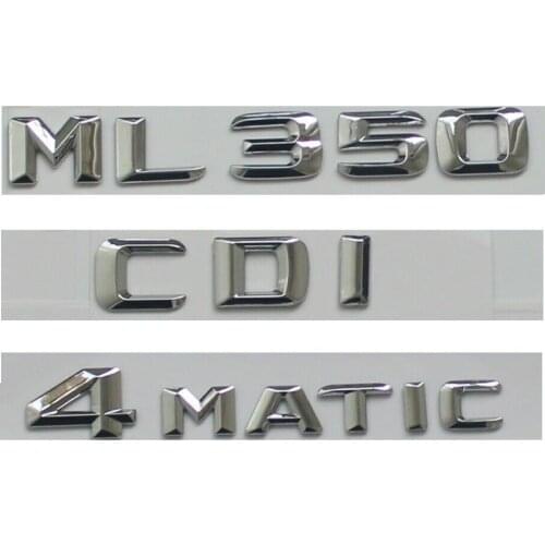 Chrome 3D Font Trunk Badge Emblems for Mercedes W164 W166 ML350 CDI 4MATIC