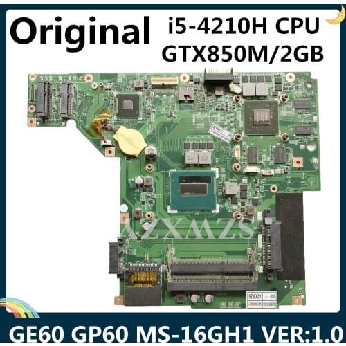 LSC FOR MSI GE60 GP60 Laptop Motherboard MS-16GH1 VER:1.0 With SR1Q0 I5-4210H CPU DDR3L N15P-GT-A2 GTX850M 2GB 100% Tested