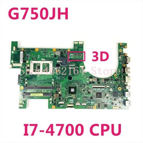 G750JH 3D I7-4700CPU Notebook Mainboard For ASUS G750JS G750JM G750JW G750JH G750JX G750J G750 Laptop motherboard tested OK