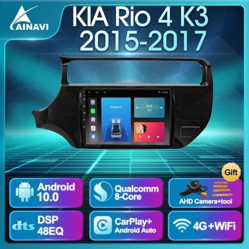 Car Radio Android 10 QLED For KIA Rio 4 K3 2015-2017 Auto Stereo Multimedia Player Navigation GPS Android Auto Carplay No 2din