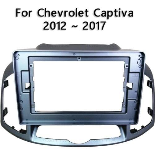 For Chevrolet Captiva 2012 ~ 2017 Car Fascias Navigation Frame Dash Frame Kit For 10~10.2" Universal Android Multimedia Player