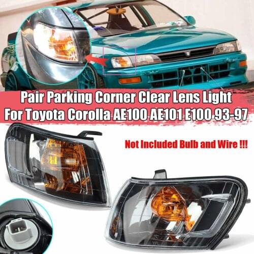 2PCS Car Front Corner Lamp Lights Fit for Toyota Corolla AE100 E100 AE101 1993 1994 1995 1996 1997 Signal Lamp No wire harness