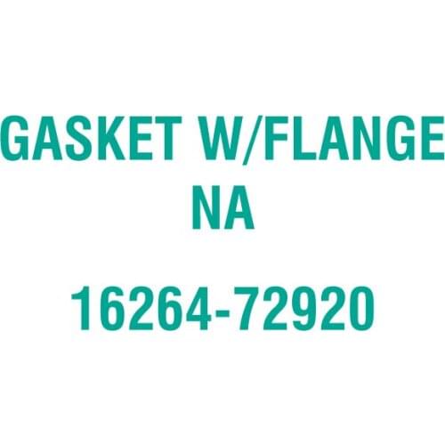 For Kubota 16264-72920 GASKET W/FLANGE NA