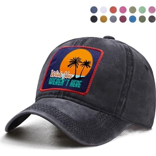 Wish You Weren'T Here Baseball Cap Dad Solid Trucker Snapback Bone Hat Harajuku Street Casquette Berets Ponytail Boinas Bob Caps