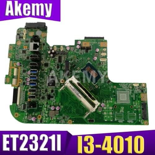 AKemy All-in-one ET2321I Laptop Motherboard For Asus ET2321I ET2321 I3-4010 CPU original Mainboard 100% test ok