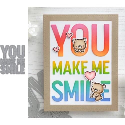 YOU MAKE ME SMILE Letters Words Diy Metal Cutting Dies Craft for Scrapbooking Handmade Mould Blade Punch Stencils Dies Cut Model