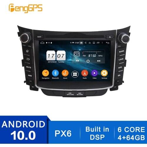 Android 10 DVD Player For HyundaI I30 Elantra GT 2012-2016 Touchscreen Multimedia GPS Navigation Headunit Radio Carplay PX6 DSP