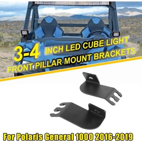 A-Pillar Upper Hood LED Light Pods Working Light Mounting Bracket Kits for Polaris General 1000 2016 2017 2018 2019