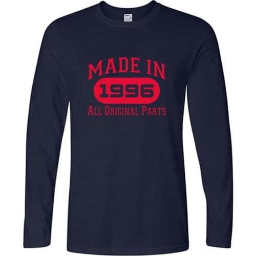 New 21st Birthday Gifts Made 1996 All Original Parts T-Shirt Men Hip Hop Streetwear Cotton Custom Long Sleeve Tee Plus Size