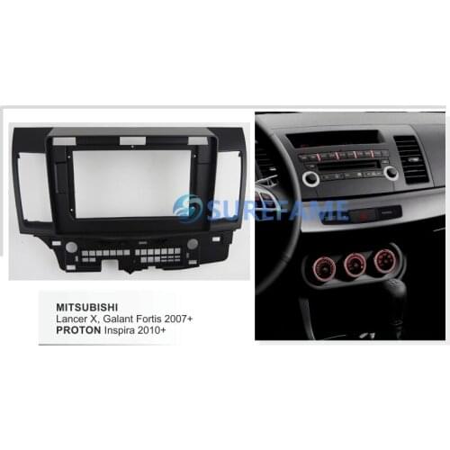 10.1 inch Car Radio Facia for MITSUBISHI Lancer X, Galant Fortis 2007+ / PROTON Inspira 2010+ Fascia Dash Kit Panel Plate Trim