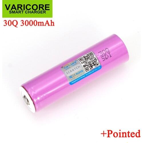6PCS/LOT VariCore new ICR18650 30Q 18650 3000mAh li ion Rechargeable battery For Flashlight Batteries + Pointed