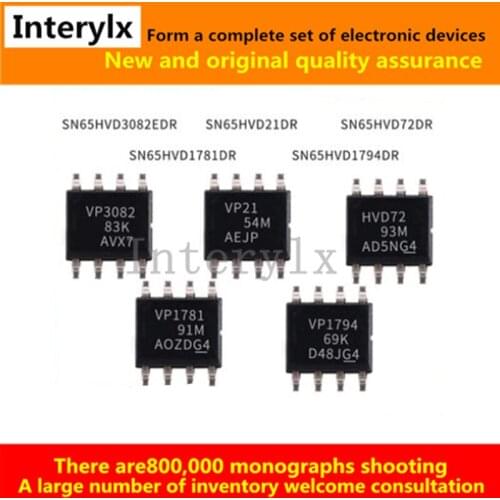 5Pcs New SN65HVD3082EDR SN65HVD21DR SN65HVD72DR SN65HVD1781DR SN65HVD1794DR SOIC-8