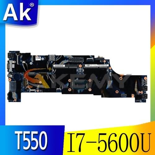 Akemy For Lenovo ThinkPad T550 W550S Laptop Motherboard CPU I7 5600U 100% FRU 00UR106 00JT407 00UR104 00UR102 00JT387