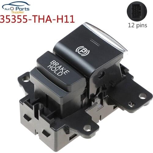 New Handbrake Car Parking Brake Switch 35355-THA-H11 For Honda Avancier 2019-2020 35355THAH11