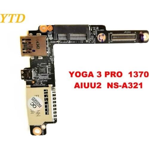 Original for Lenovo Yoga 3 PRO 1370 USB board YOGA 3 PRO 1370 AIUU2 NS-A321 tested good free shipping