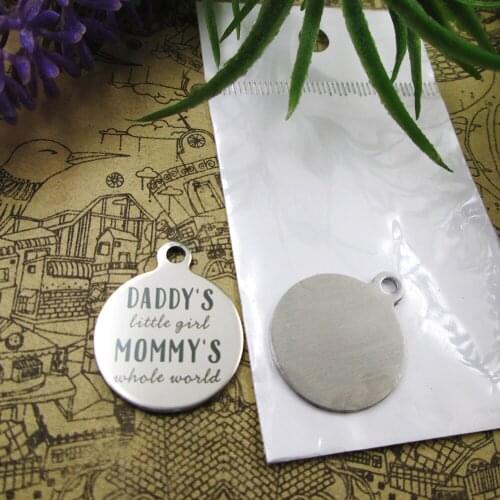 10pcs--"Daddys Little Girl Mommys whole world"stainless steel charms 5 styles for choosing DIY Charms for necklace bracelets