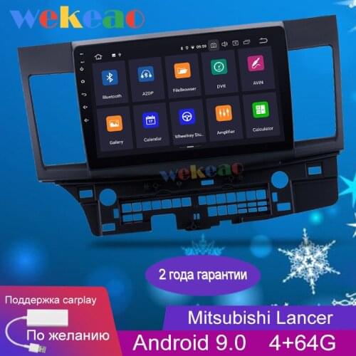 Wekeao Touch Screen 10.1'' 1 Din Android 9.0 Car Multimedia Dvd Navigation For Mitsubishi Lancer Car Radio Automotivo 2007-2016