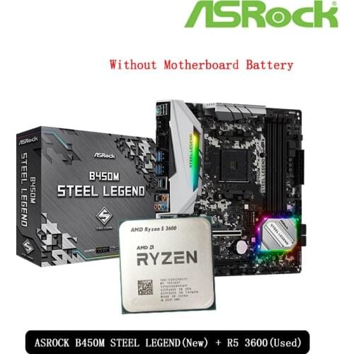 AMD Ryzen 5 3600 R5 3600 Original Used CPU + ASROCK B450M STEEL LEGEND New Motherboard Suit Socket AM4 Without Cooler
