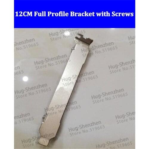 High Quality 12CM Full Size Profile bracket with screws for DELL SAS 5I 5E 5I 5iR 6I 6E 6iR H700 --20pcs/lot