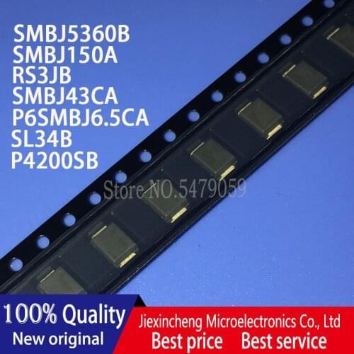 30PCS SMBJ5360B 360B/SMBJ150A PM/RS3JB RS3J/SMBJ43CA CT/P6SMBJ6.5CA AK/SL34B/P4200SB P42B SMB DO-214AA New original