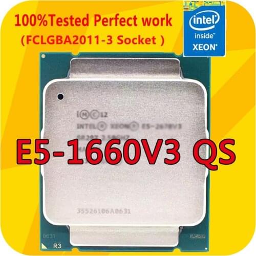 E5-1660V3 QS Intel Xeon E5-1660V3 QS 3.0GHZ 8-Cores 20M Smart Cache CPU Processor LGA2011-3 For x99 Motherboard