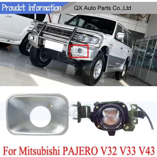 CAPQX Front Bumper Fog light fog lamp For Mitsubishi PAJERO V32 V33 V43 driving light fog light foglamp Bumper lamp Cover