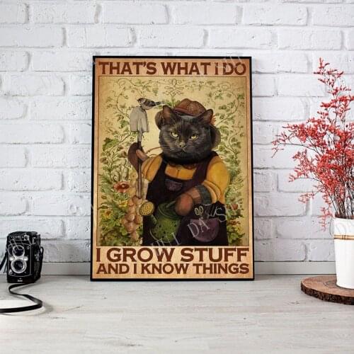 Cat Poster - Thats What I Do I Grow Stuff And I Know Things, Black Cat Garden Art Print, Vintage Cat Canvas, Gardening Wall Art