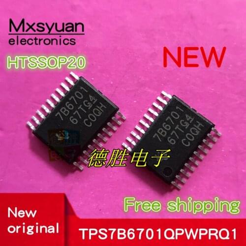 10pcs~50pcs / lot 7B6701 TPS7B6701QPWPRQ1 TPS7B6701QPWP TPS7B6701 HTSSOP20 New original In stock