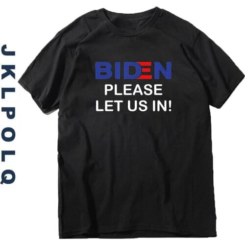 JKLPOLQ Biden Please Let Us In Immigrant Border Joe Biden Mens Shirt Short Sleeve Funny Unisex T-Shirt Cotton Tops Casual Tee