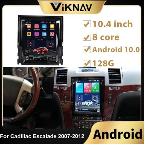 Android10 Car Radio For Cadillac Escalade 2007 2008 2009-2012 car Vertical Screen DvD Multimedia Gps Navigation Stereo Receiver