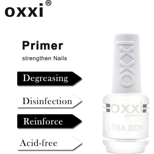 OXXI Latest 15ml Primer for Nails Semi-permanent uv Varnish Gel Nail Polish Manicure Acid free Ultrabond Rubber Base Top Gel lak