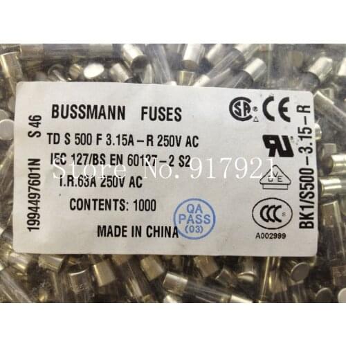 [ZOB] The United States Bussmann BK1/S500-3.15A-R 3.15A 250V TDS 500F 5X20 fuse --200pcs/lot