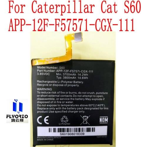 New High Quality 3800mAh S60 Battery For Caterpillar Cat S60 APP-12F-F57571-CGX-111 Mobile Phone