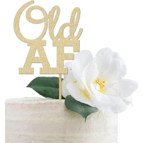 Old AF,Personalised 40th Birthday Cake topper, gold glitter script decoration, For Husband As Fuck And Fabulous Funny Jok