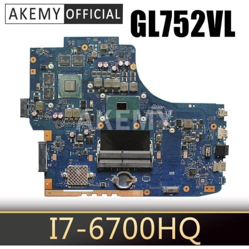 90NB0BX0-R00010 GL752VW mainboard for ASUS ROG FX71PRO ZX70V GL752VL GL752V Laptop motherboard with I7-6700HQ GTX965/GTX960M 4GB
