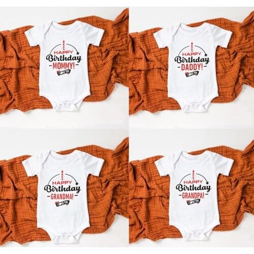 2021 Funny Happy Birthday Daddy Mommy Grandma Grandpa Baby Bodysuits Newborn Boys Girls Onesies Summer Short Sleeve Cotton Cloth