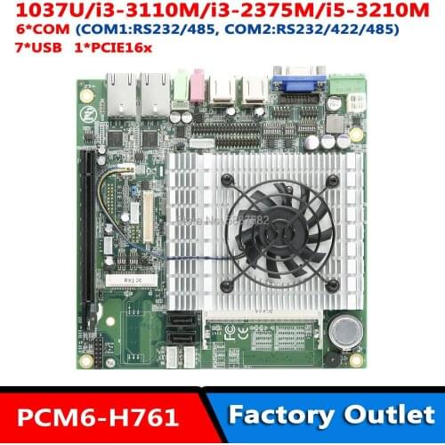 6 COM On-board 2/3th i7/i5/i3 series CPU 1037u 1*PCIE16x /Mini PCIE Mini ITX 6' Mainboard