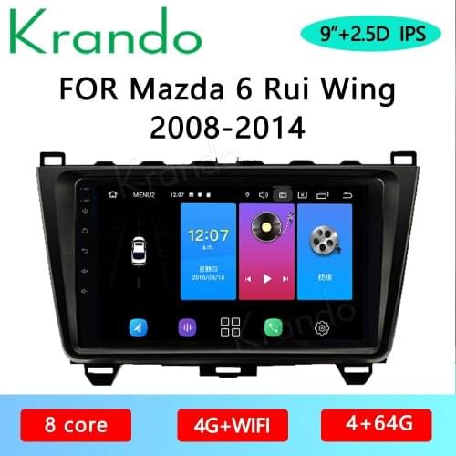 Krando Android 10.0 9" IPS Full Touch car navigation system For Mazda 6 Rui Wing 2008-2014 Audio GPS Carplay DSP WIFI Bluetooth