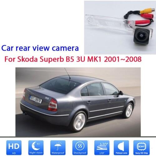 Rear View Camera For Skoda Superb B5 3U MK1 2001 2002 2003 2004 2005 2006 2007 2008 CCD HD Night Vision license plate Camera