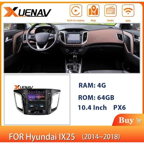 XUENAV 10.4 inch Android System Car Autoradio GPS Navigation For-Hyundai IX25 Crete 2014-2018 Vertical Screen Stereo DVD Player