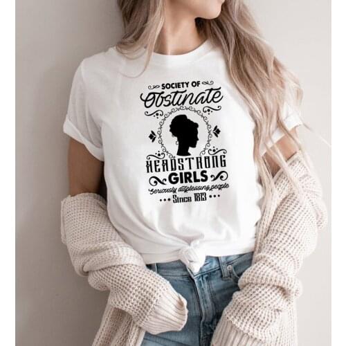 Society of Obstinate Headstrong Girls T-shirt Jane Austen Shirt Pride and Prejudice Tshirts Bookish Tees Feminist T Shirts Tops