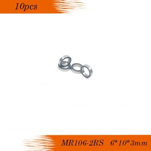 10PCS MR106-2RS MR106RS L-1060 676RS 6*10*3mm ABEC-3 Miniature Ball Bearings