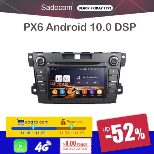 DSP PX6 Android 9.0 2 din 4GB RAM 64GB 8 core Car DVD Player For Mazda CX-7 CX7 CX 7 2007- 2013 GPS RDS autoradio Bluetooth 5.0