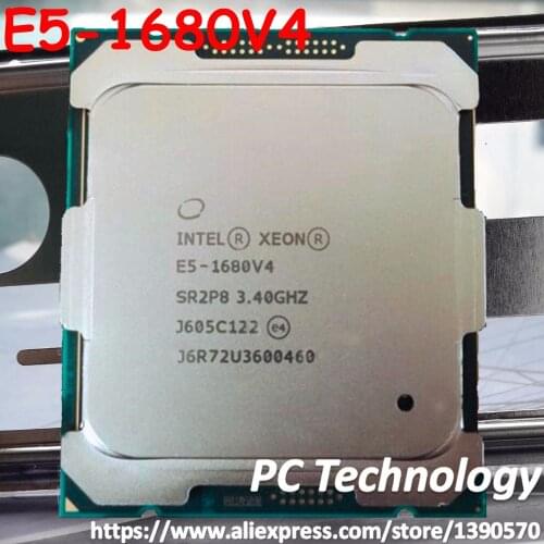 E5-1680 V4 Original Intel Xeon OEM version E5-1680V4 3.40GHZ 8-Core 20MB SmartCache 140W E5 1680V4 LGA2011-3 free shipping