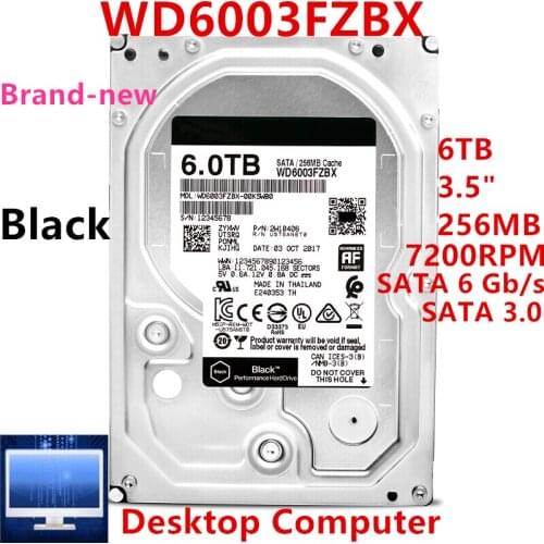 New Original HDD For WD Brand Black 6TB 3.5" SATA 6 Gb/s 256MB 7200RPM For Internal HDD For Desktop Computer HDD For WD6003FZBX