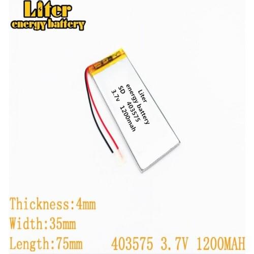 3.7V 1200mAh 403575 Lithium Polymer Li-Po li ion Rechargeable Battery cells For Mp3 MP4 MP5 GPS