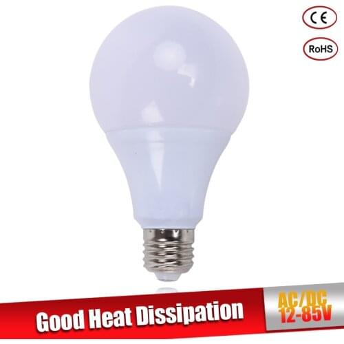 LED Bulb E27 3W 5W 7W 9W 12W 15W 18W AC&DC 12V 24V 36V 12-85V Home Lighting LED Lamp Cold Warm White SMD 2835 Indoor Lighting